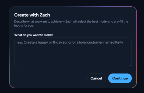 Create with Zach dialog asking the user to describe what they want to make